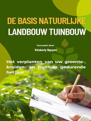 cover image of De basis Natuurlijke landbouw Tuinbouw